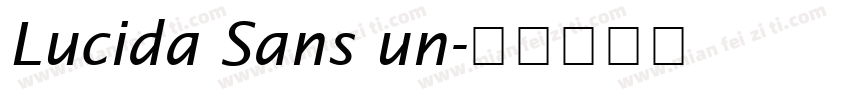 Lucida Sans un字体转换